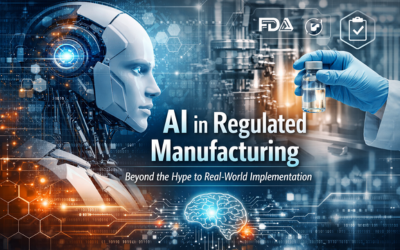 AI in Regulated Manufacturing: Beyond the Hype to Real-World Implementation 
