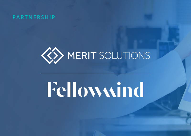 Merit Solutions Partners with Fellowmind to Bring Merit for Life Science to Europe